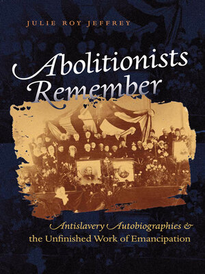 cover image of Abolitionists Remember